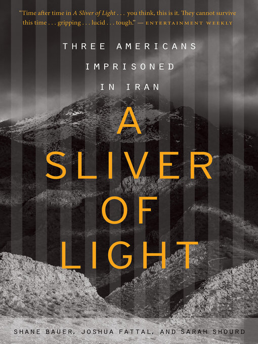 Title details for A Sliver of Light by Shane Bauer - Wait list